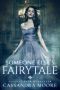 [Happily Ever Hereafter 01] • Someone Else's Fairytale (Happily Ever Hereafter Book 1)